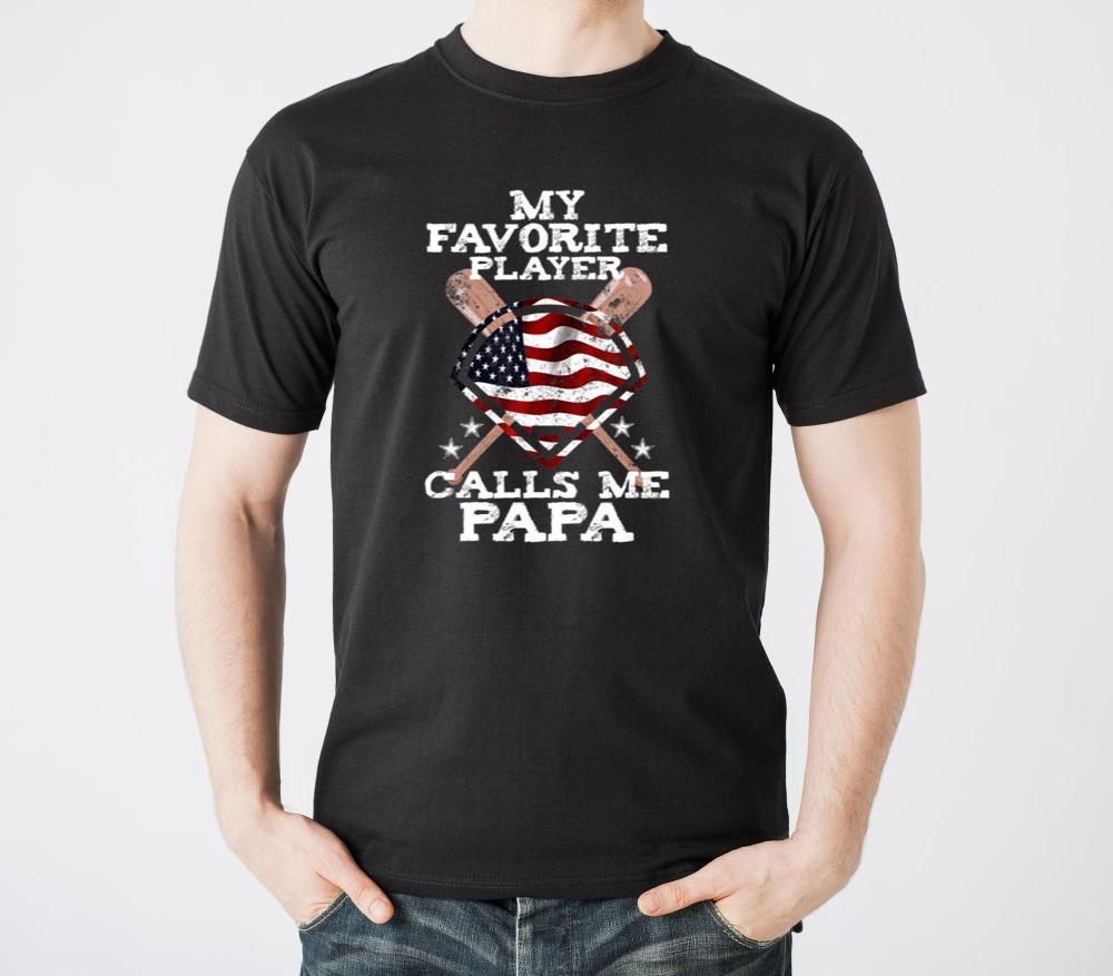 My Favorite Player Calls Me Papa Grandpa Baseball - Unisex Standard T-Shirt