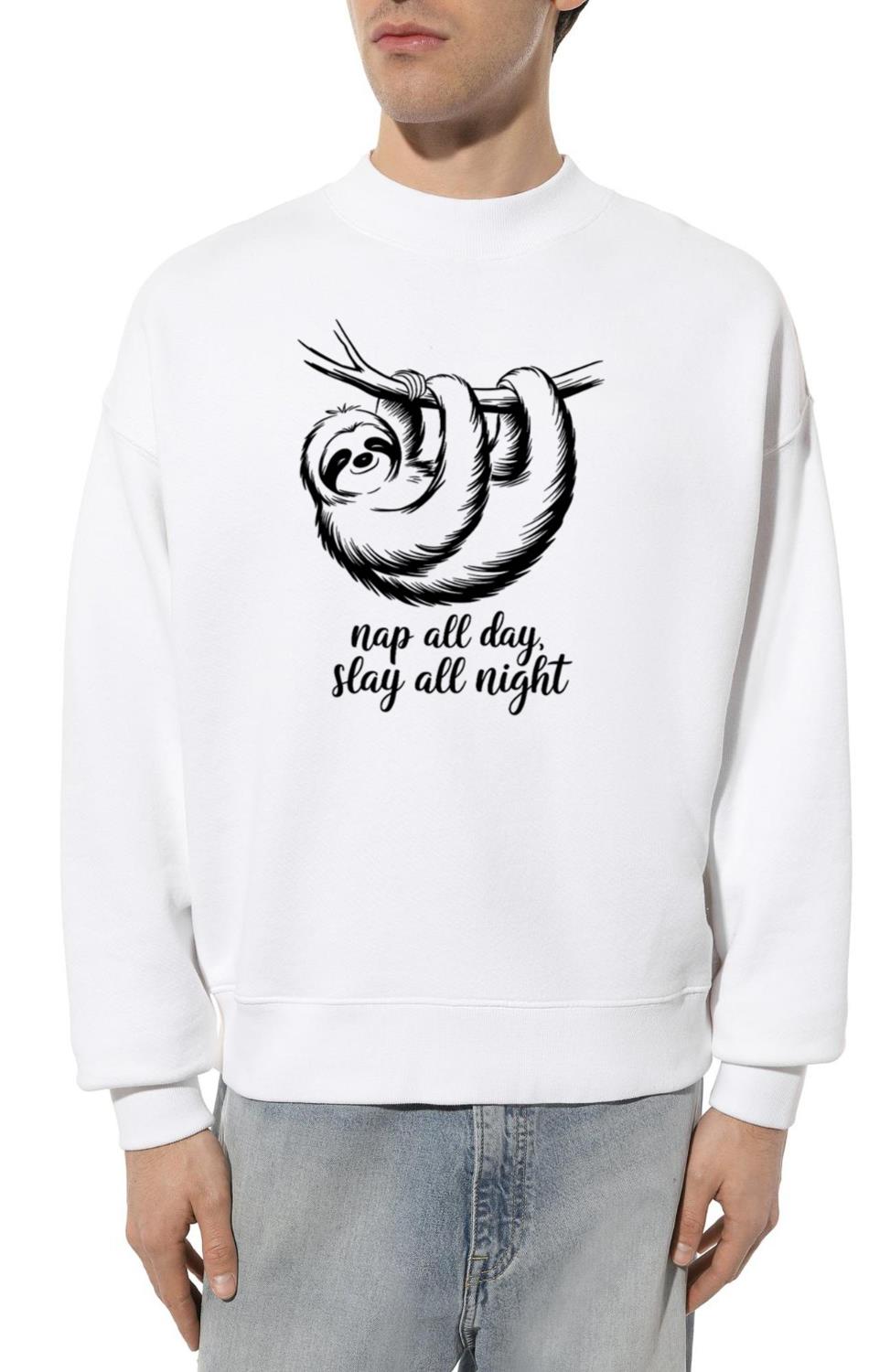 Nap All Day, Slay All Night Sloth Design - Unisex Sweatshirt