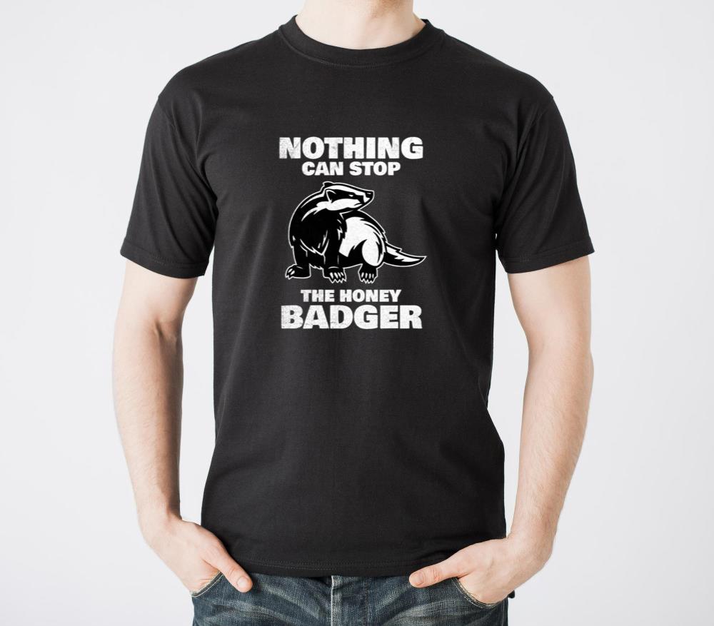 Nothing Can Stop The Honey Badger - Unisex Standard T-Shirt