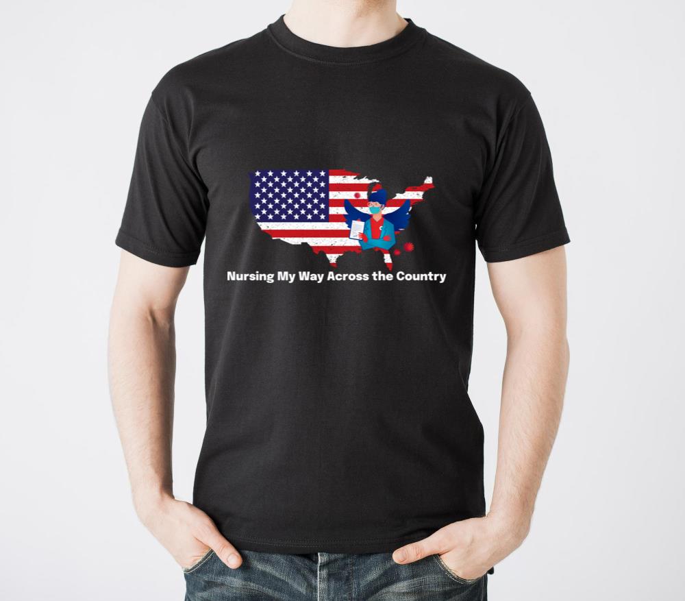 Nursing Across the County-Travel Nurse Shirt - Unisex Standard T-Shirt