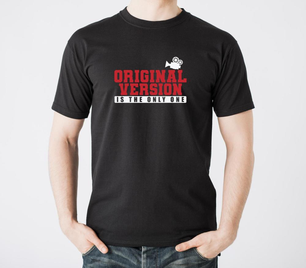 Original Version is the only One Movies - Unisex Standard T-Shirt