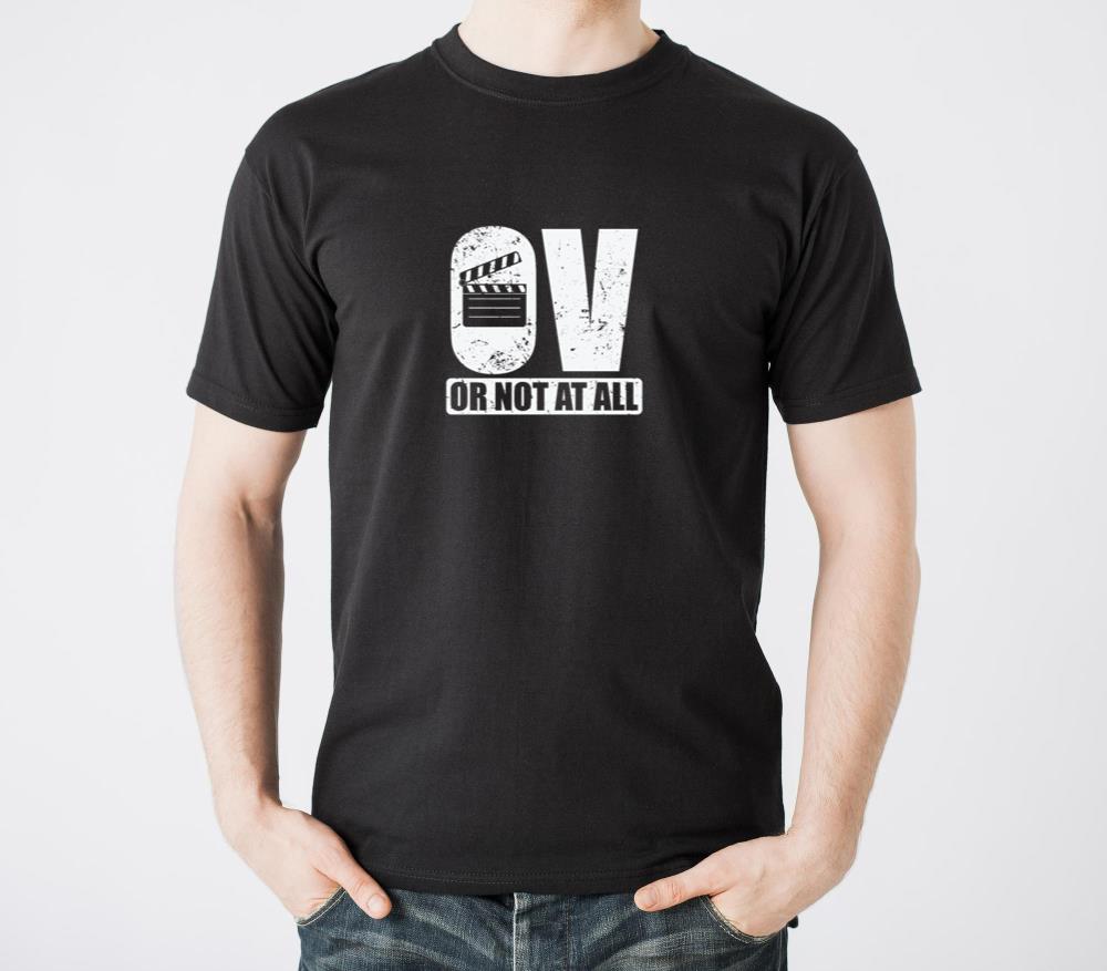 OV or not at all Movies Language Sound - Unisex Standard T-Shirt
