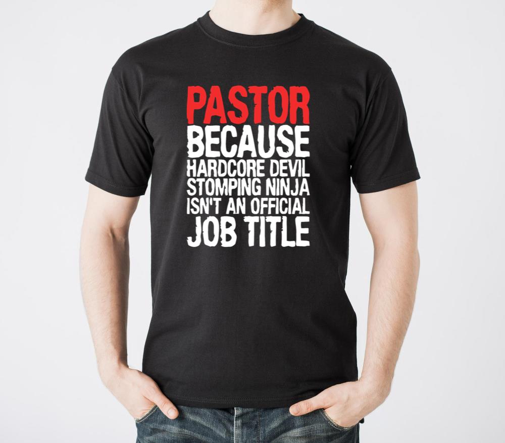 Pastor because hardcore devil stomping ninja isnt1 - Unisex Standard T-Shirt