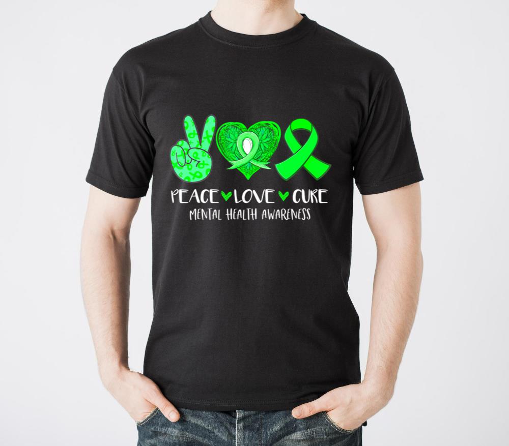 Peace Love Cure Mental Health Awareness Green Ribb - Unisex Standard T-Shirt