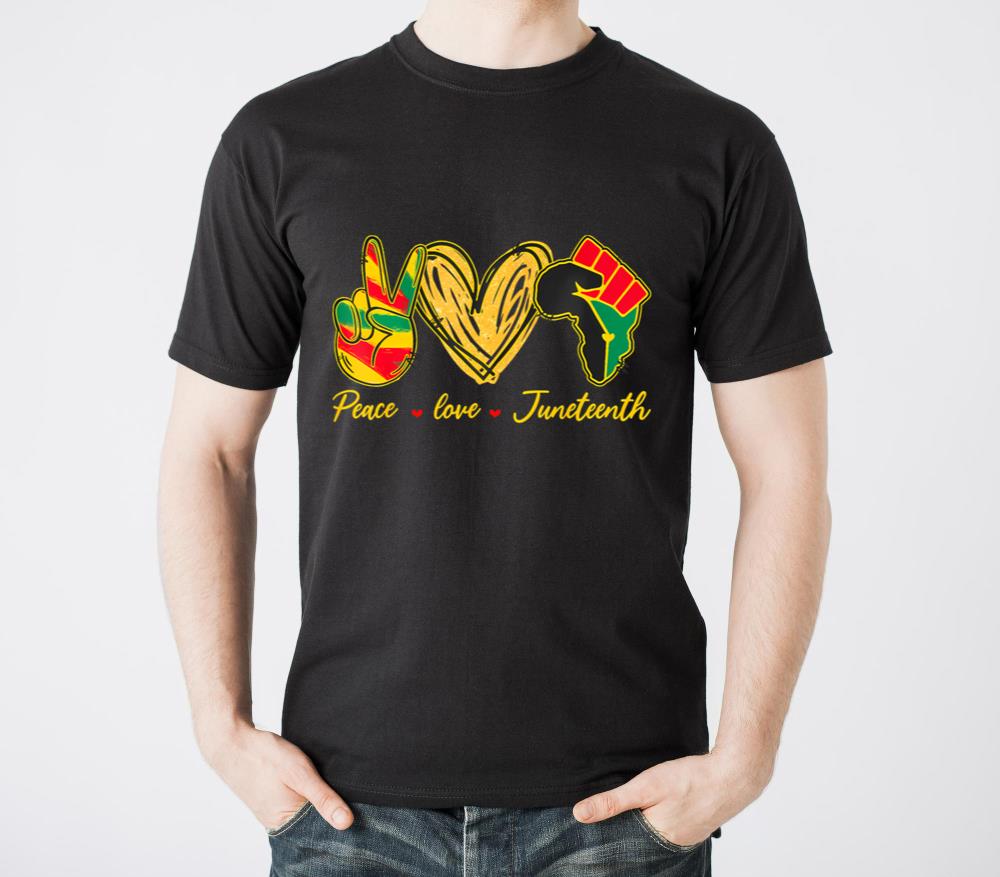 Peace Love Junenth Pride Black Girl Black Queen  and 1 - Unisex Standard T-Shirt