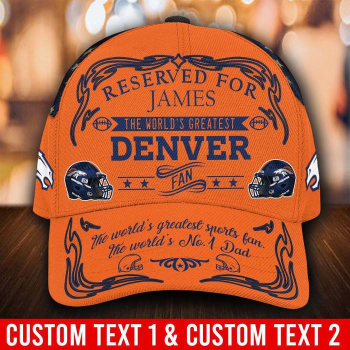 Personalized Denver Broncos Worlds Greatest Fan 3D Classic Baseball Cap CNI521