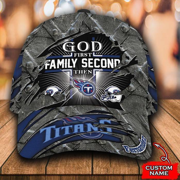 Personalized Tennessee Titans God First Family Second 3D Classic Baseball Cap CNI203
