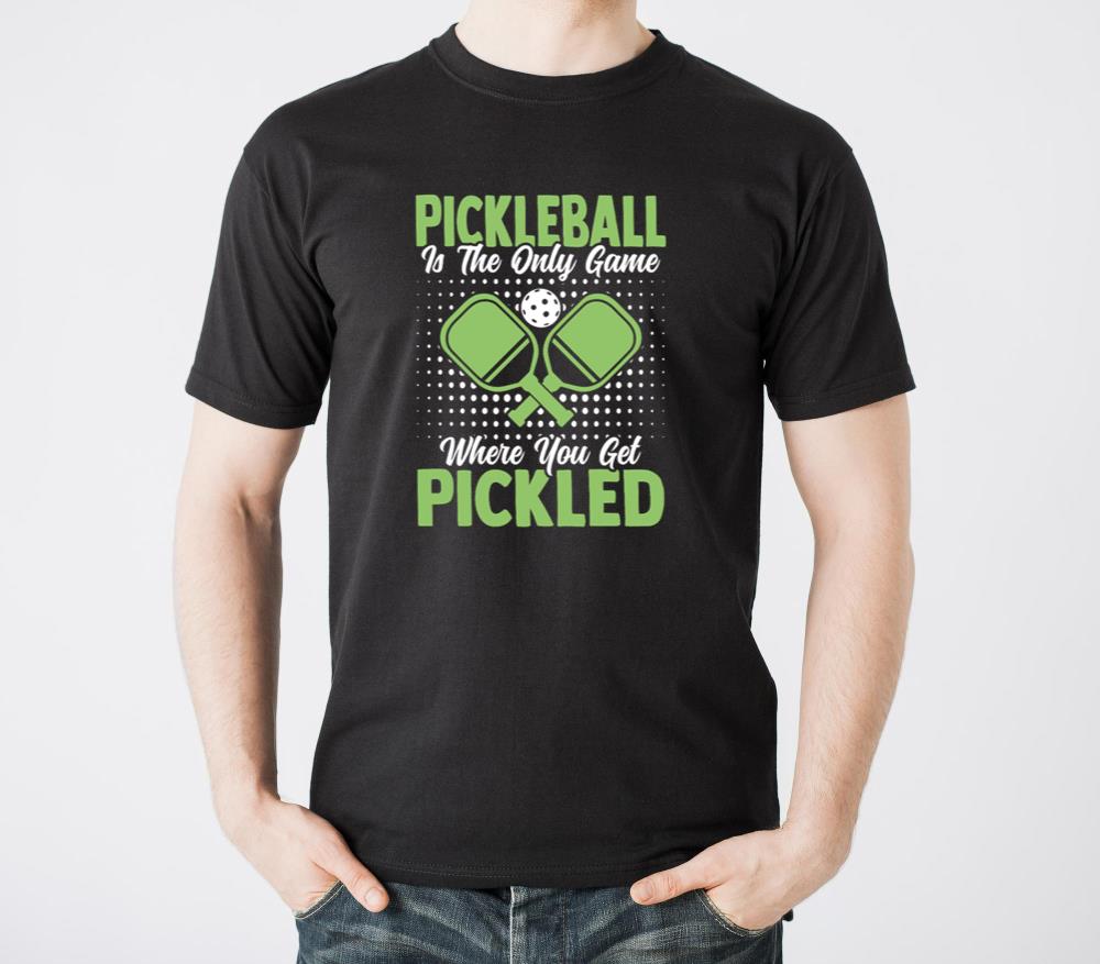 Pickleball The Only Game Get Pickled Paddleball - Unisex Standard T-Shirt