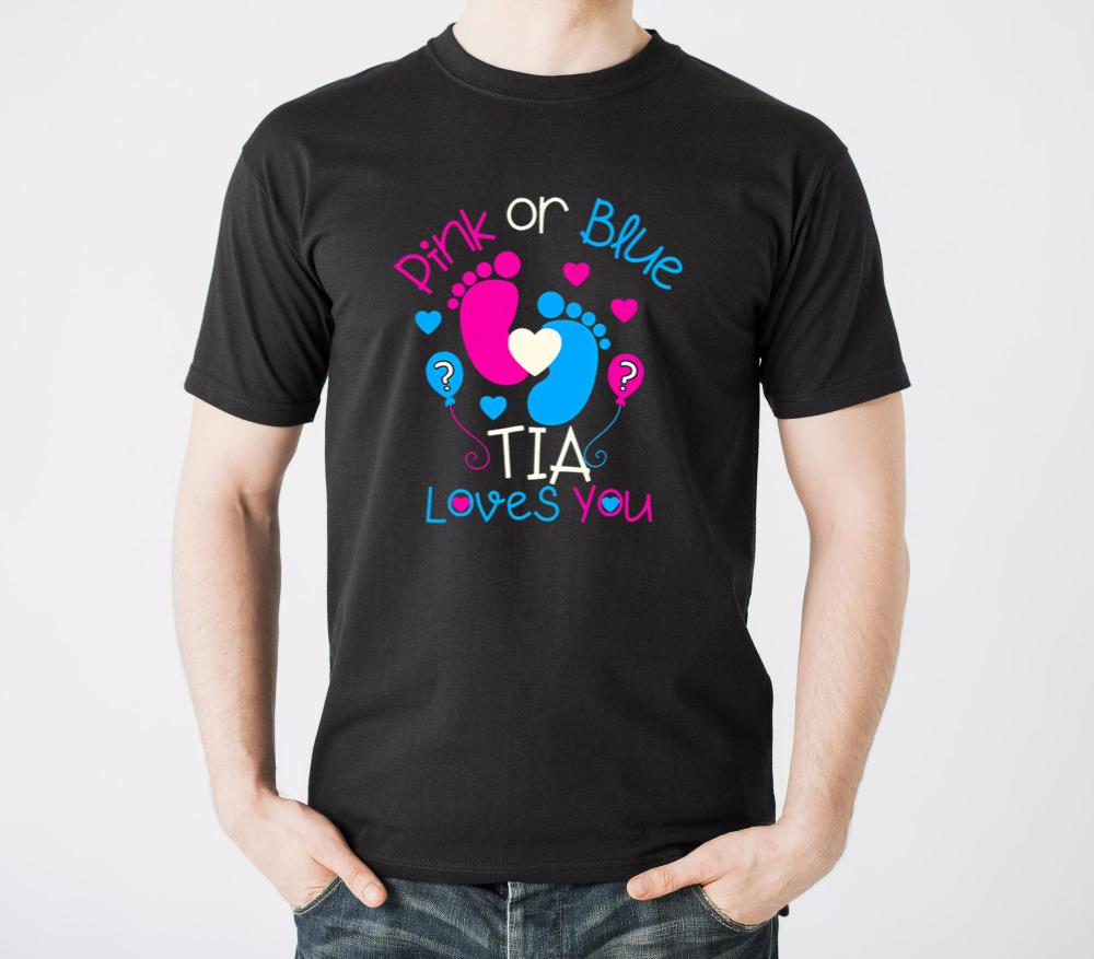 Pink Or Blue Tia Loves You Baby Gender Reveal - Unisex Standard T-Shirt