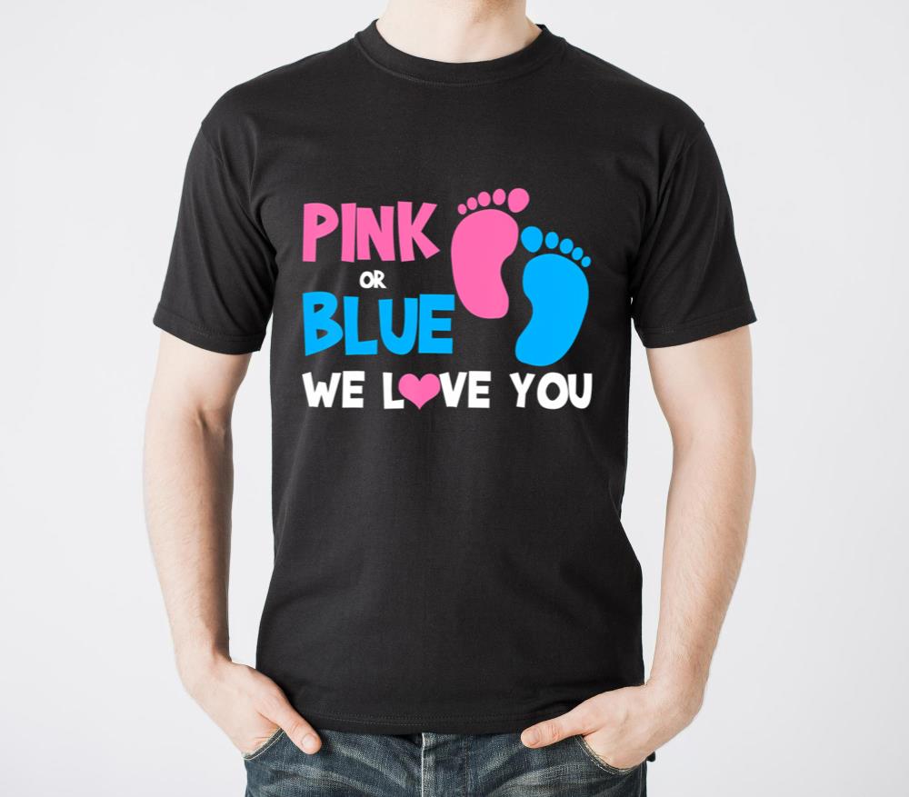 Pink Or Blue We Love You Gender Reveal - Unisex Standard T-Shirt