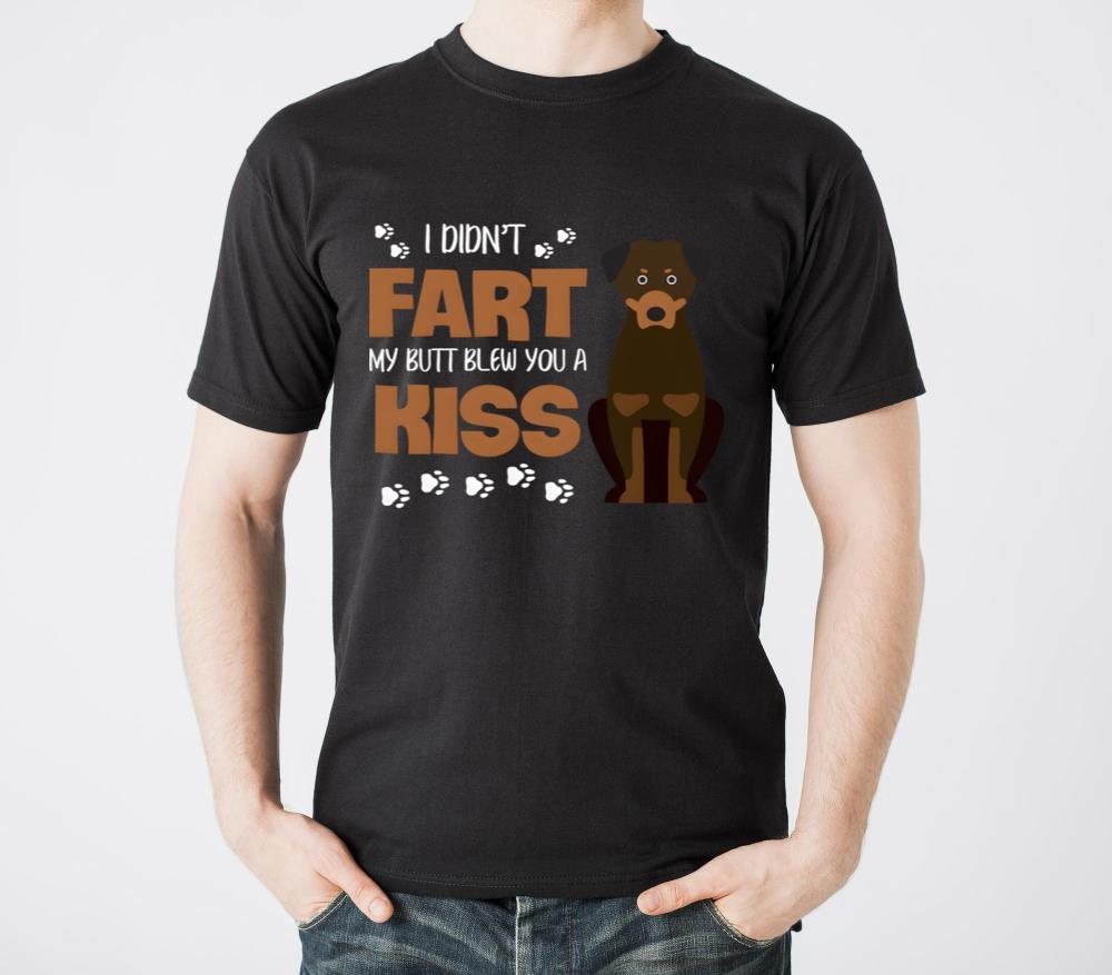 Rottweiler I Didnt F My Butt Blew You A Kiss - Unisex Standard T-Shirt