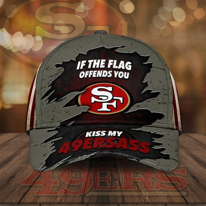 San Francisco 49ers If The Flag Offends You Kiss My 49ersass 3D Classic Baseball Cap CNI2204