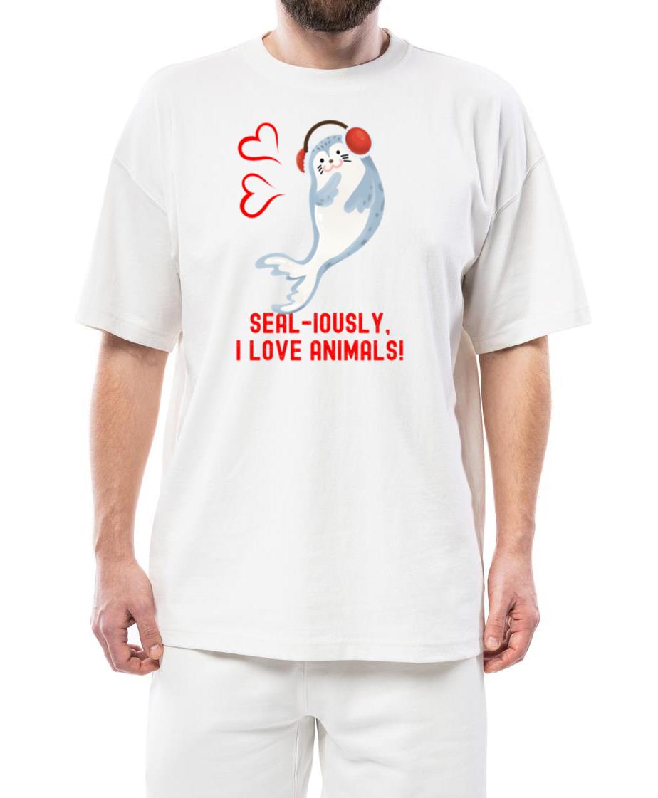 Seal Pun Sealiously I Love Animals Cute Funny Anim - Unisex Standard T-Shirt