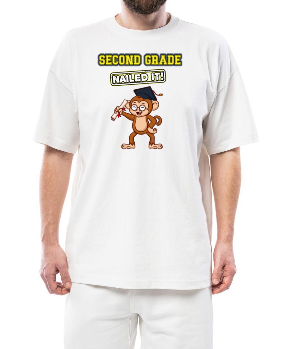 Second Grade Nailed It Primary Elementary School_7 - Unisex Standard T-Shirt