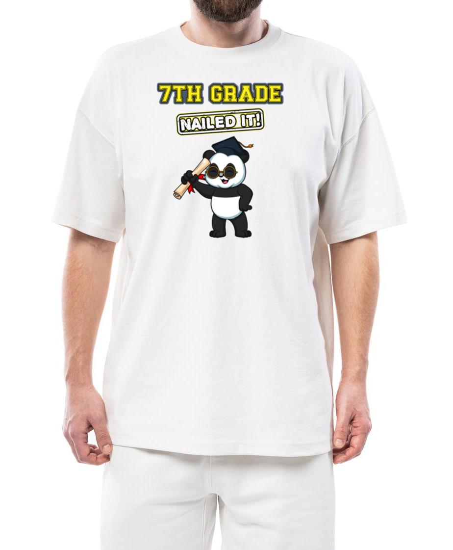 Seventh Grade Nailed It Middle School Highschool_10 - Unisex Standard T-Shirt