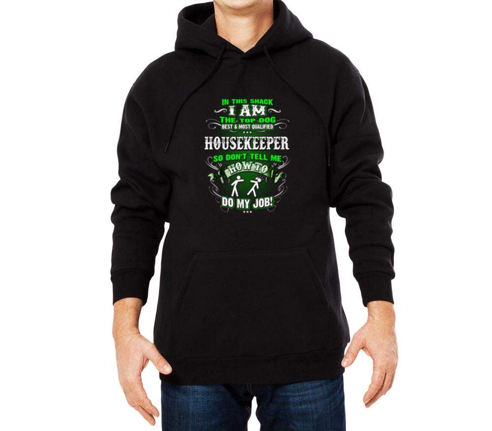 Shirts for Men, Job Shirt Housekeeper - Unisex Hoodie