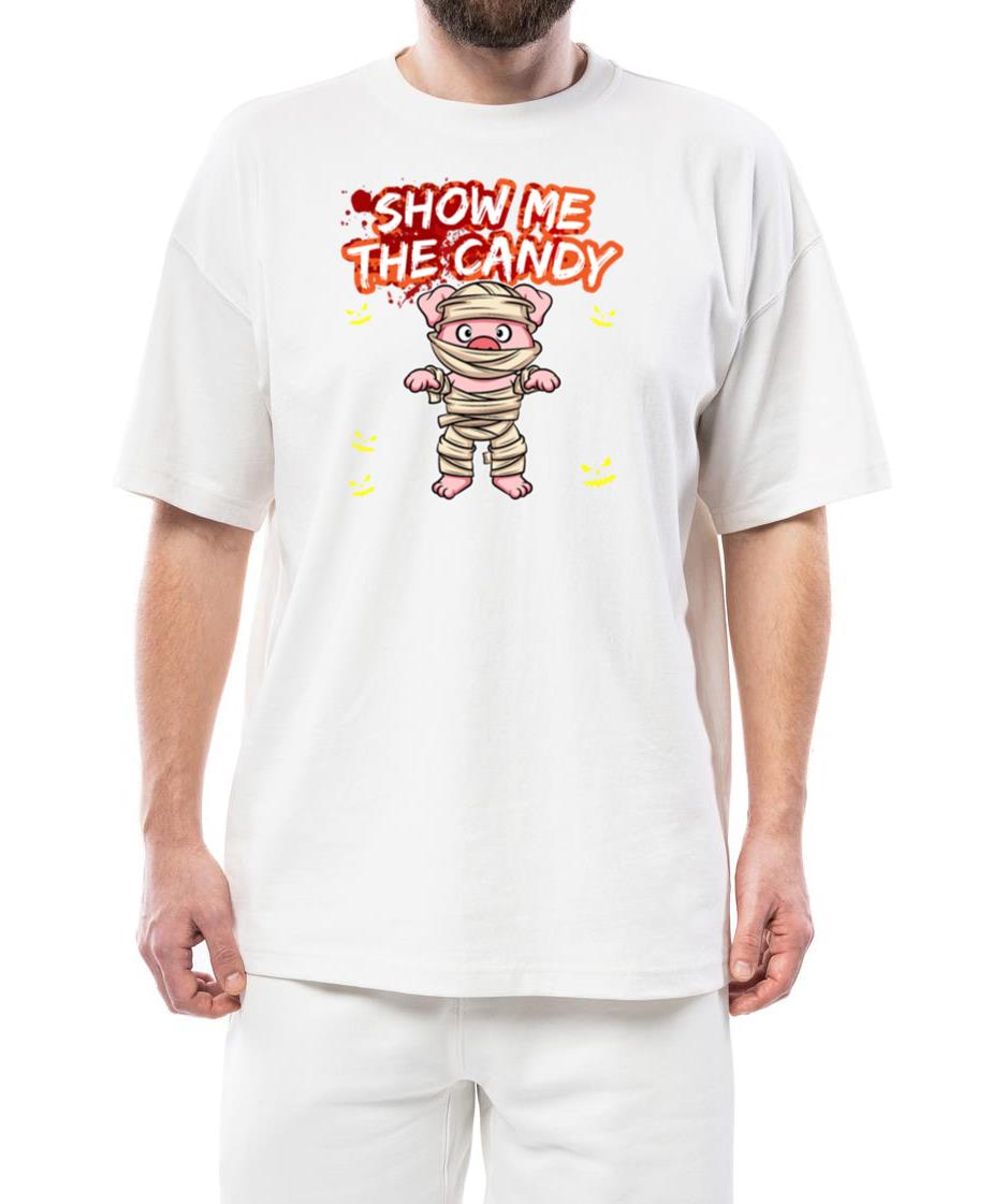Show Me The Candy Halloween Costume Trick Or Treat - Unisex Standard T-Shirt