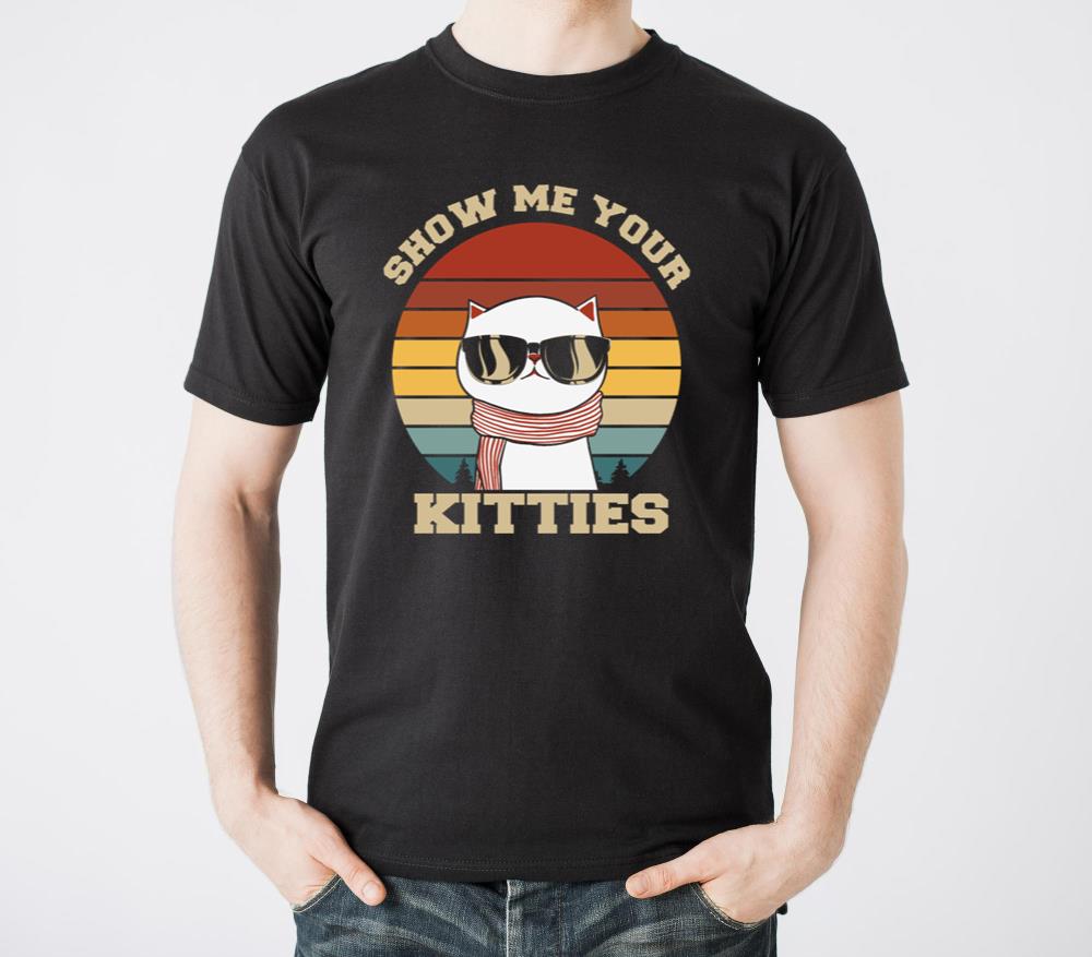 Show me your Kitties Cat Lover - Unisex Standard T-Shirt