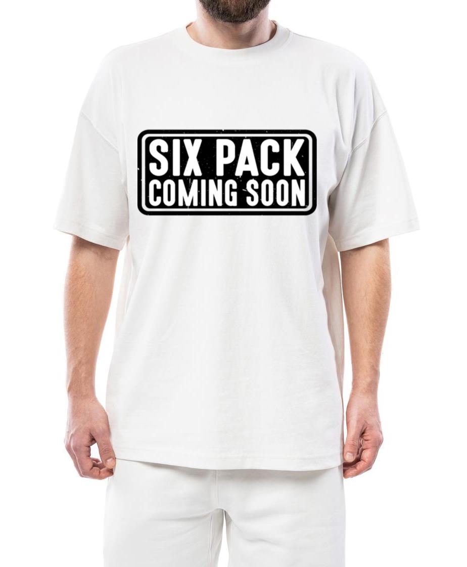 Six Pack Coming Soon 49 - Unisex Standard T-Shirt