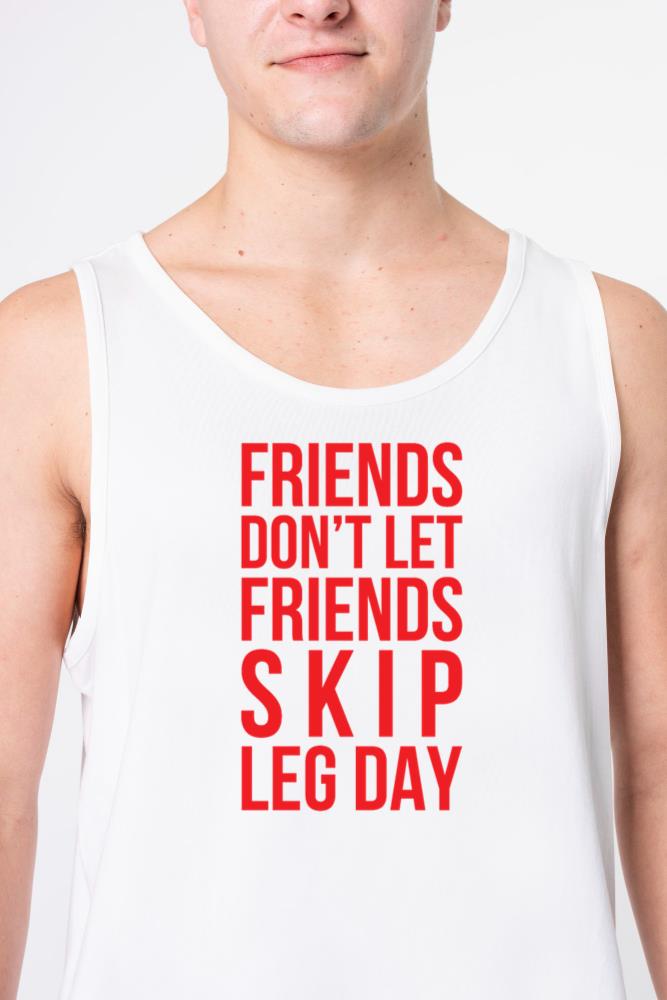 Skip Leg Day - Unisex Tank Top