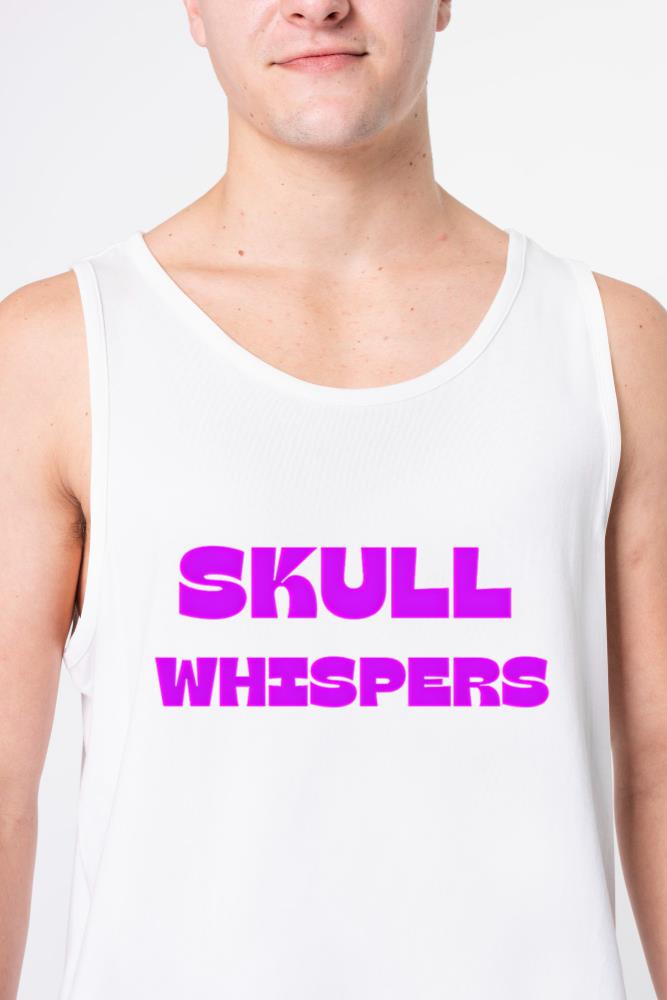 SKULL WHISPERS motivational saying - Unisex Tank Top