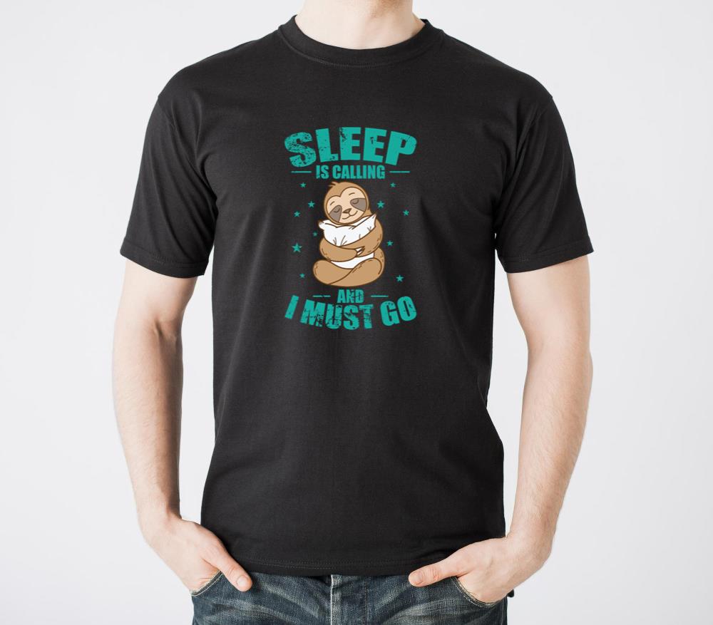Sleep is Calling and I must go Sloth - Unisex Standard T-Shirt