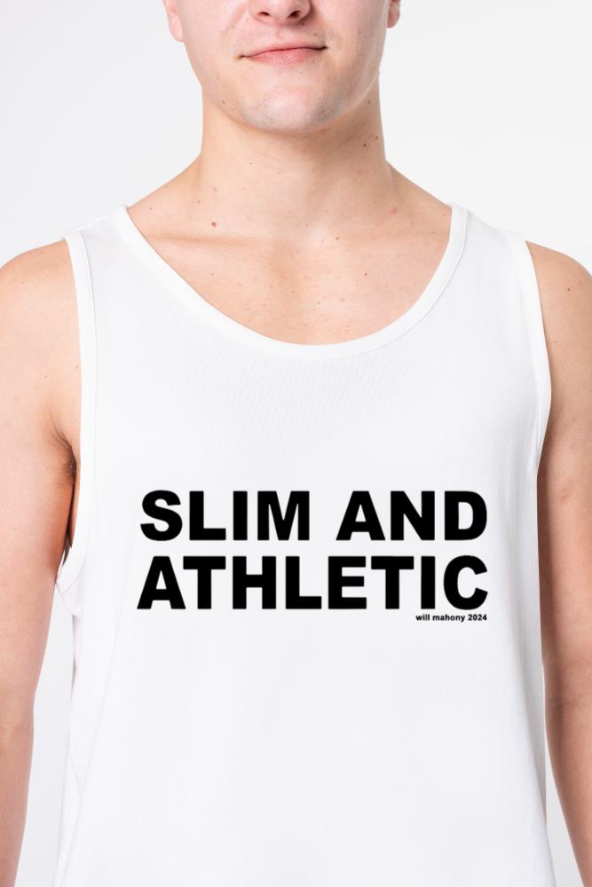 Slim And Athletic - Unisex Tank Top