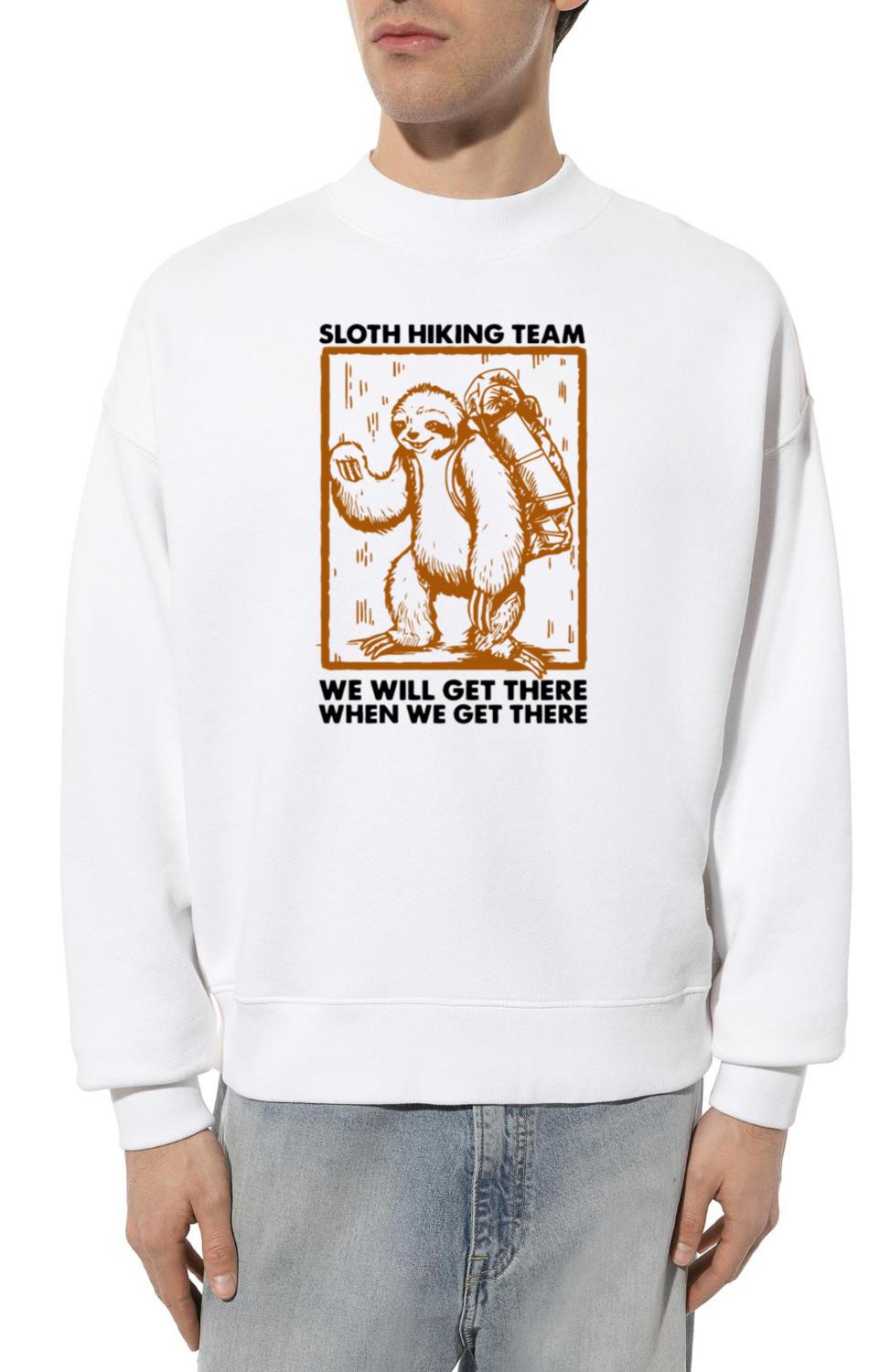 Sloth Hiking Team We Will Get There - Unisex Sweatshirt