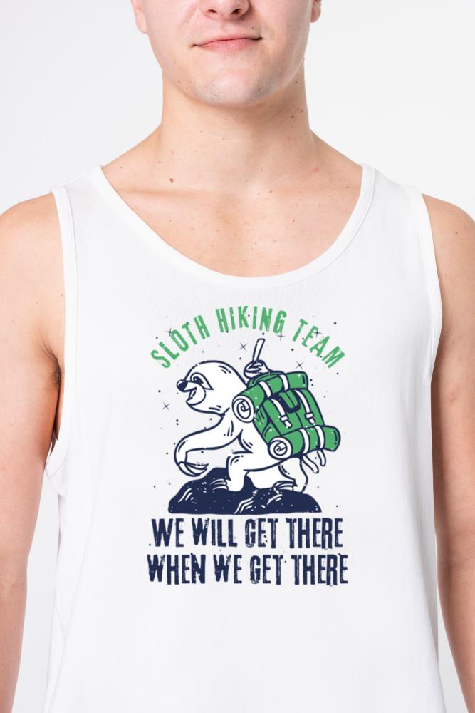 Sloth Hiking Team We Will Get There When We Get - Unisex Tank Top