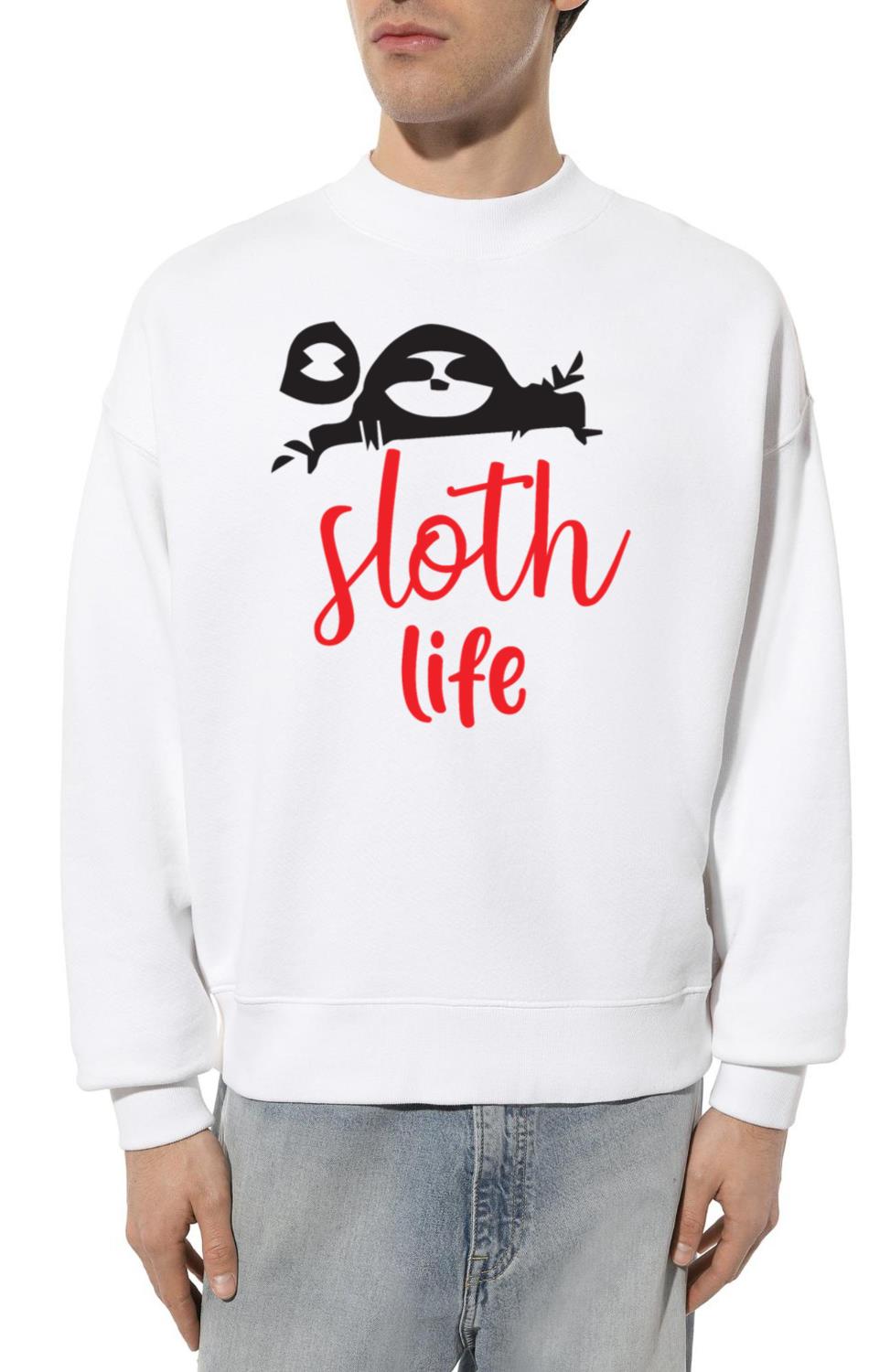 Sloth Life Funny Sloth Design - Unisex Sweatshirt