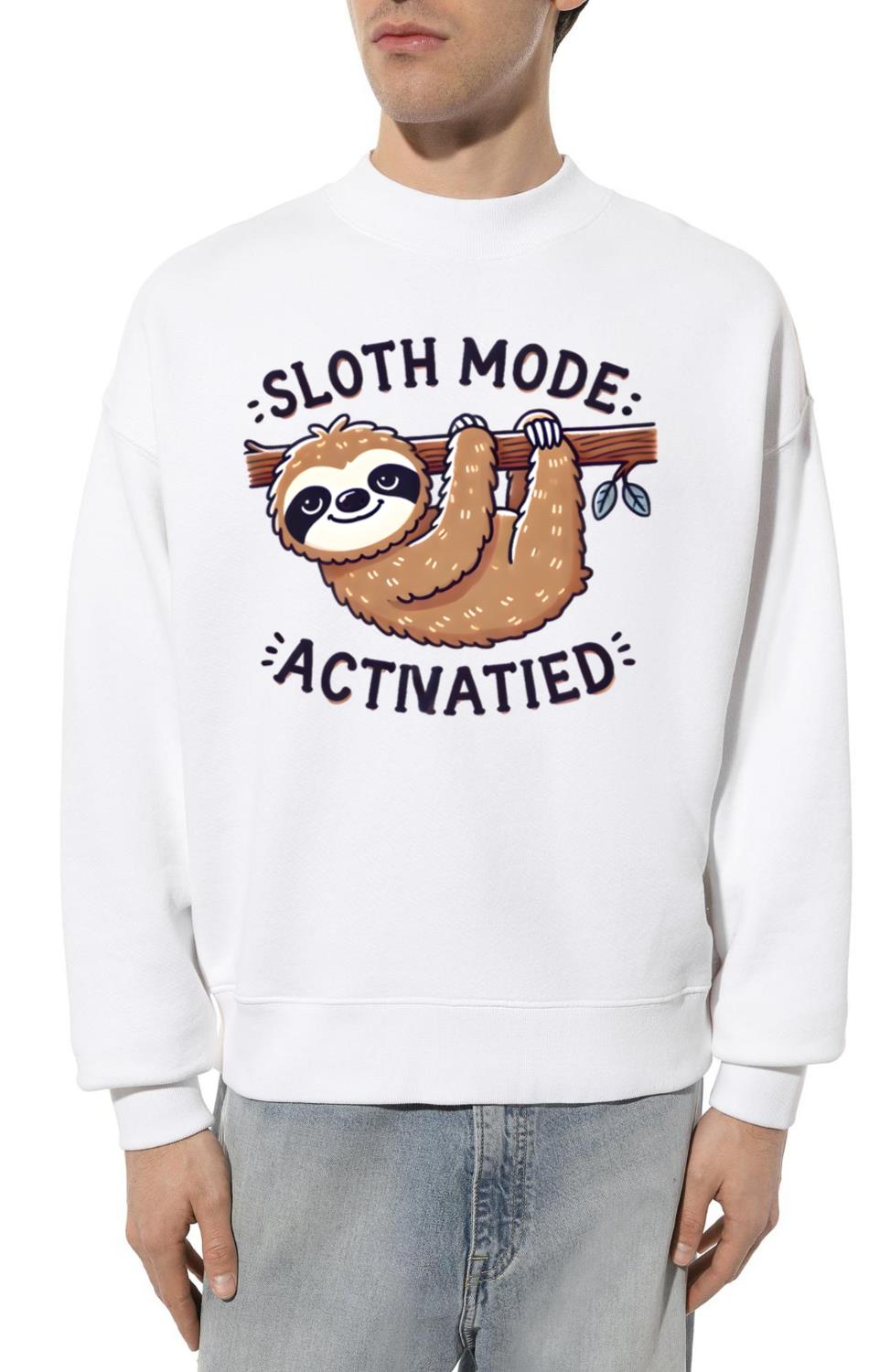 Sloth Mode Activated – Relaxed Sloth - Unisex Sweatshirt