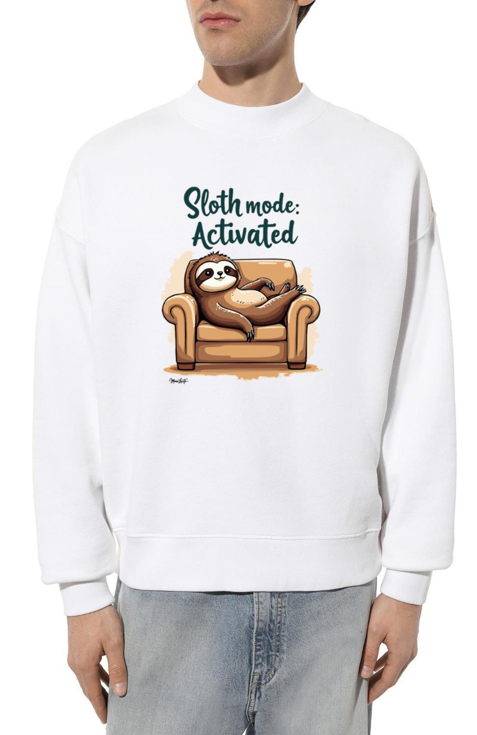 Sloth Mode Activated Funny Lazy Day - Unisex Sweatshirt