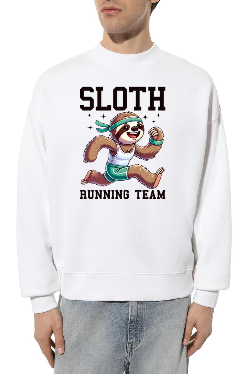 Sloth Running Team Funny Runner - Unisex Sweatshirt
