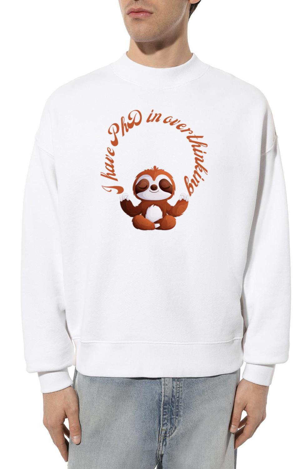 sloth yoga (I have PhD in overthinking) - Unisex Sweatshirt