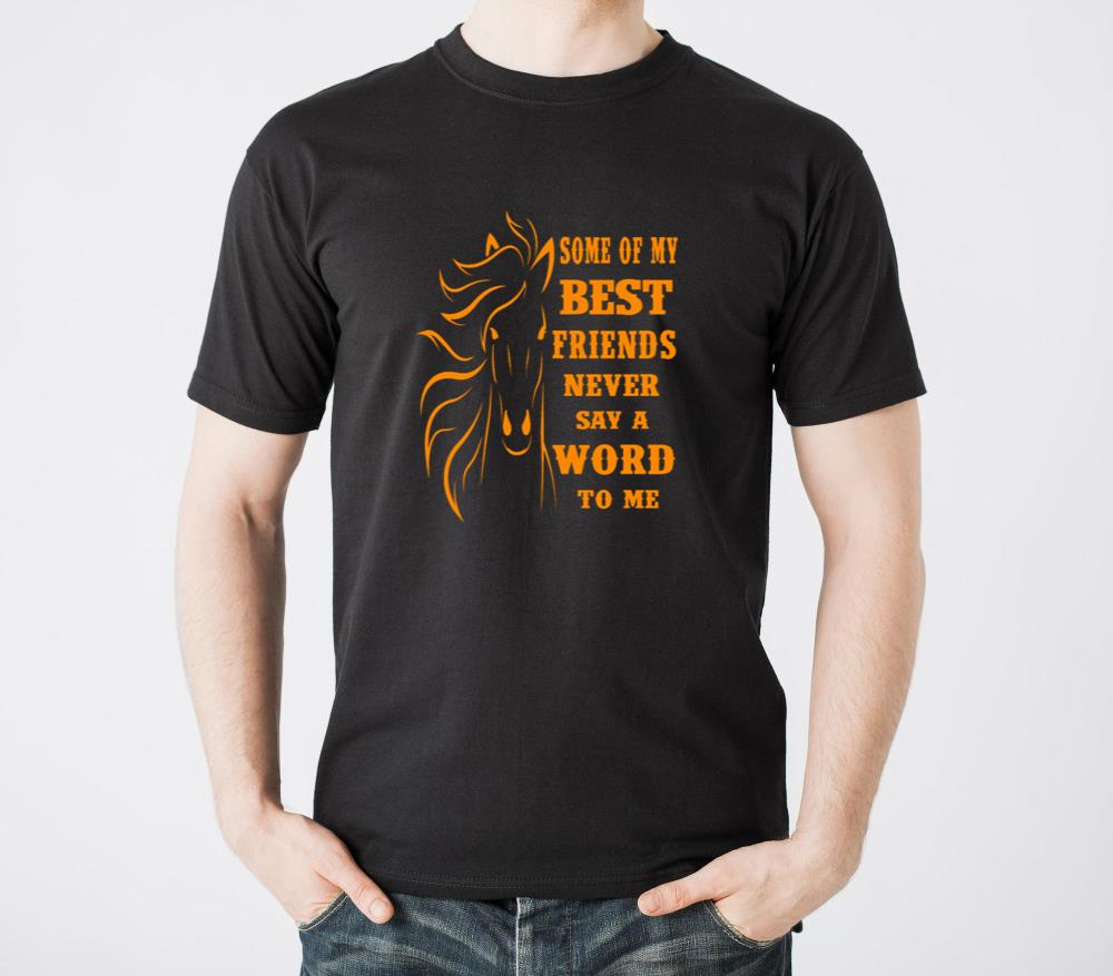 Some Of My Best friends never say a word to me - Unisex Standard T-Shirt