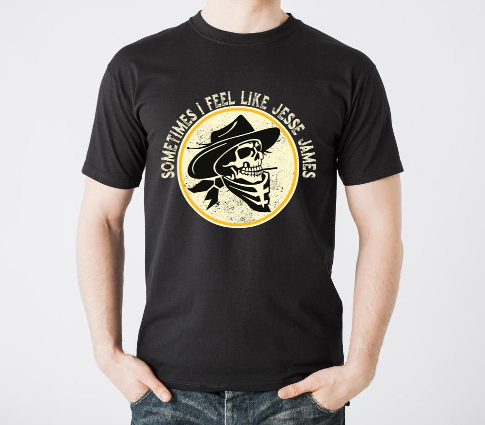 Sometimes I feel like Jesse James T-Shirt - Unisex Standard T-Shirt