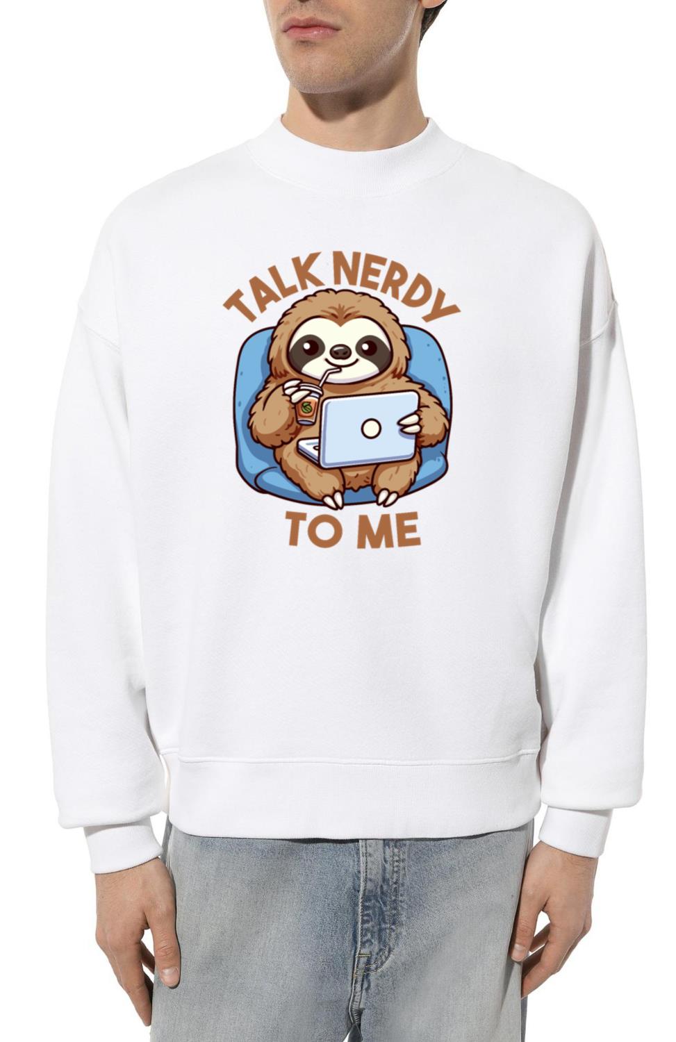 Talk Nerdy To Me Kawaii Sloth On Laptop - Unisex Sweatshirt