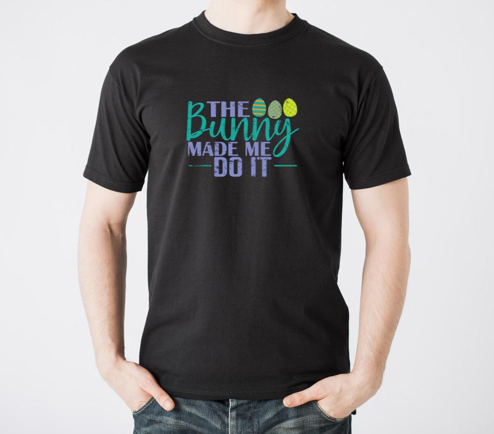The Bunny Made me do it Easter Easter Eggs - Unisex Standard T-Shirt