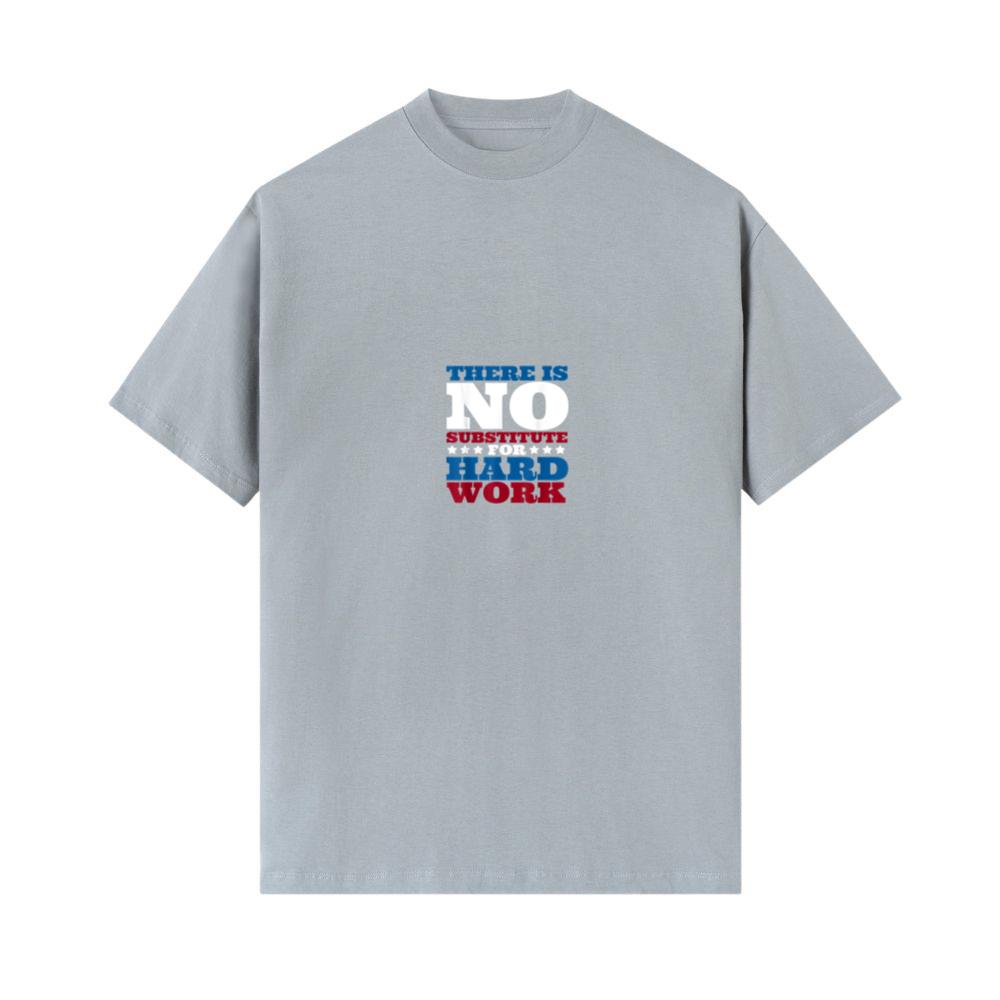 There is no substitute for hard work funny Labor day party 4