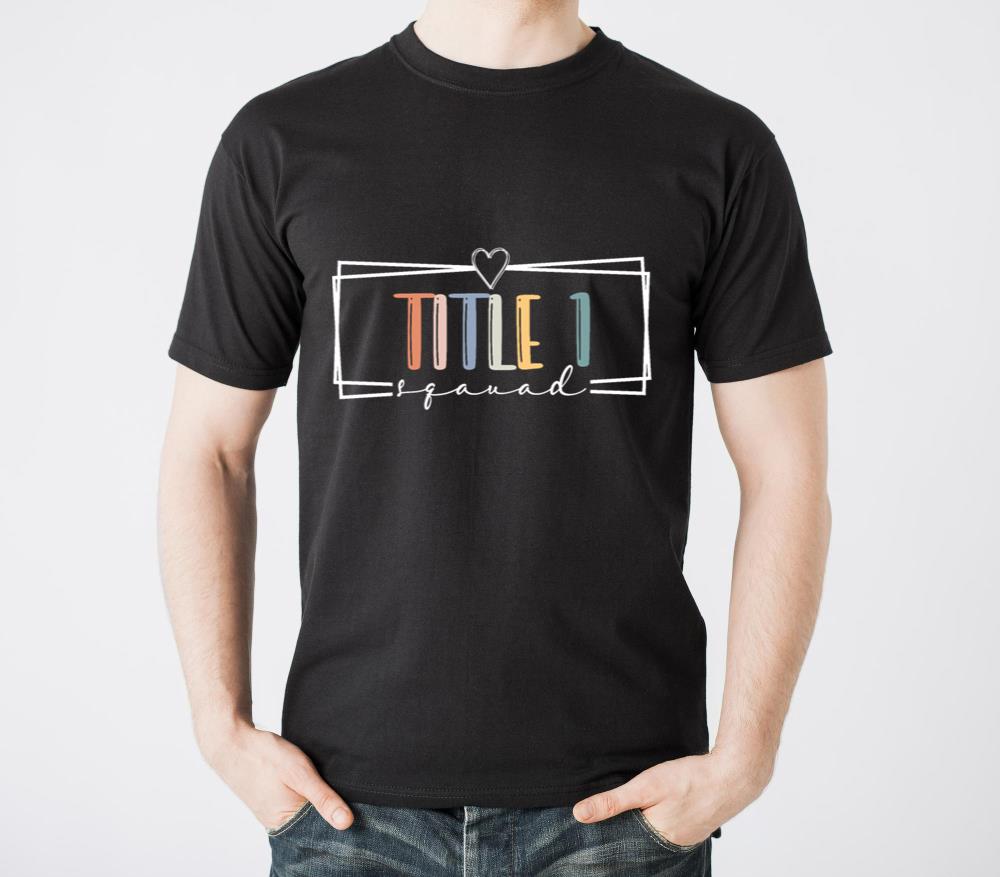 Title 1 Squad Title Crew Teacher Title One - Unisex Standard T-Shirt