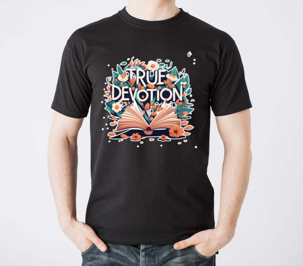 True Devotion - Unisex Standard T-Shirt