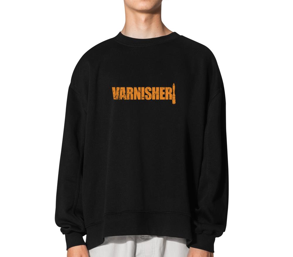 Varnisher Profession Painter - Unisex Sweatshirt