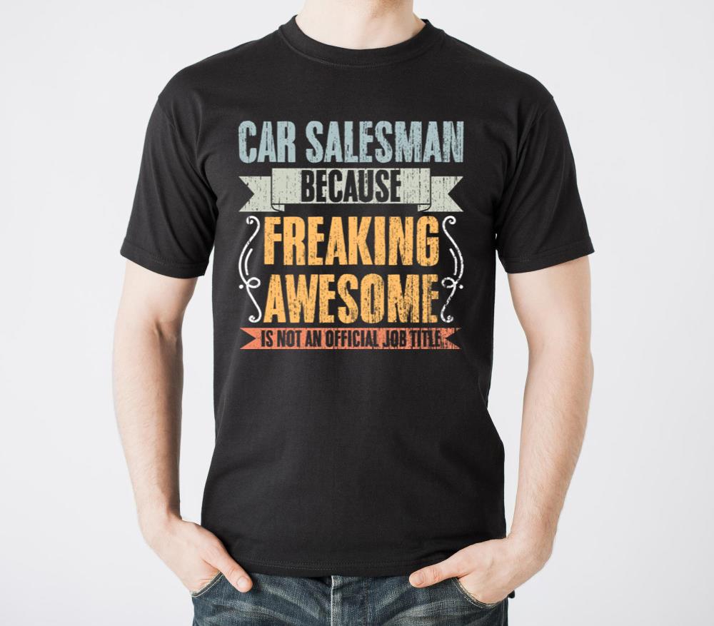 Vintage Car Salesman Job Title An Auto Dealer - Unisex Standard T-Shirt