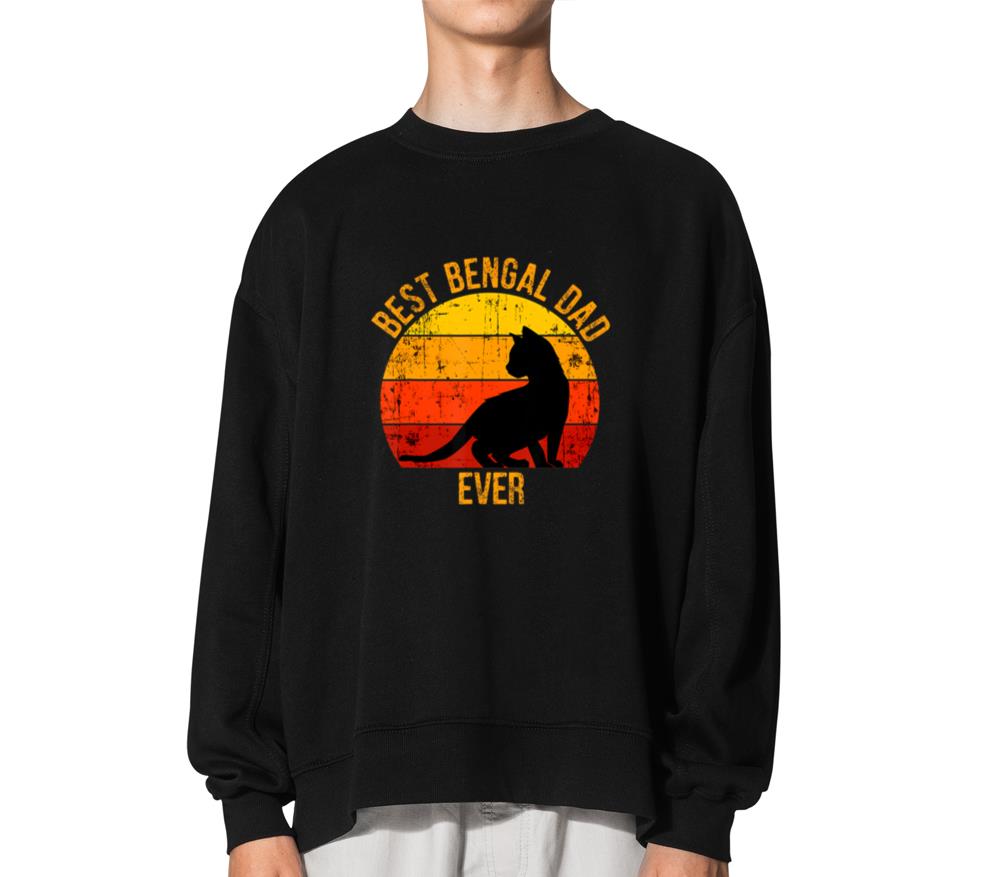 Vintage Retro Best Bengal Cat Dad Ever - Unisex Sweatshirt