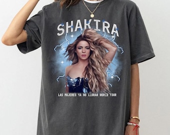 Vintage Shakira 2025 Unisex Tee, Las Mujeres Ya No Lloran Tour, Shakira Music Gift For Fan, T Shirt For Men And Women