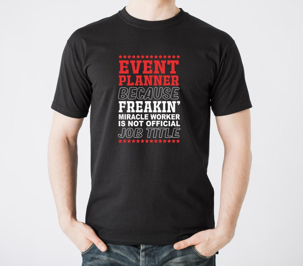 Wedding Planner Humor Coordinator Event Planner - Unisex Standard T-Shirt