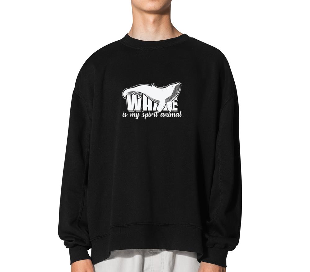 Whale is my spirit Animal - Unisex Sweatshirt