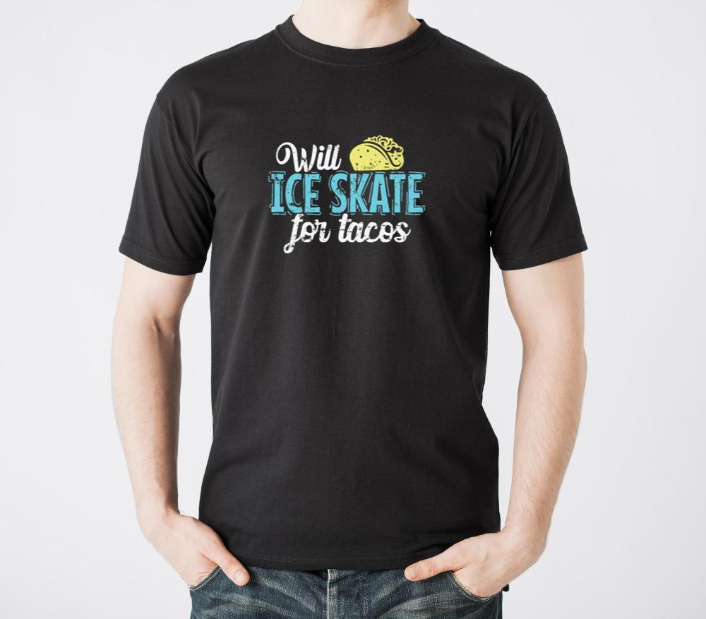 Will Ice Skate for Tacos Ice Skating - Unisex Standard T-Shirt
