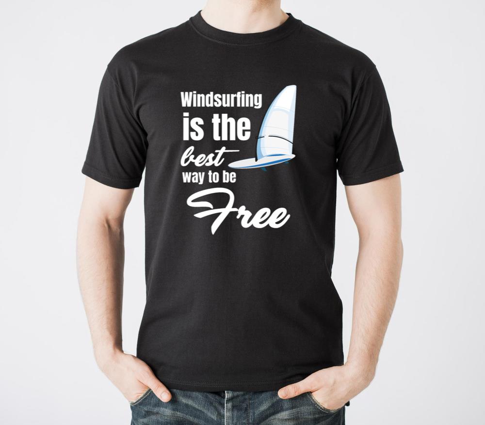 Windsurfing Is The Best Way To Be Free Funny - Unisex Standard T-Shirt