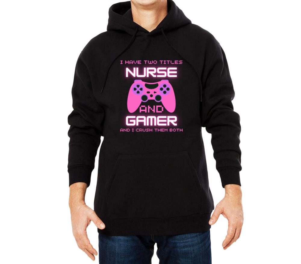 Womens Funny nurse gamer for surses who loves pc g - Unisex Hoodie
